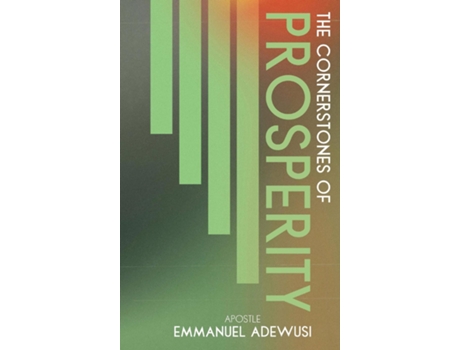 Livro The Cornerstones of Prosperity de Emmanuel Adewusi (Inglês - Capa Dura)