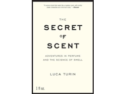 Livro Secret of Scent de Luca Turin (Inglês)