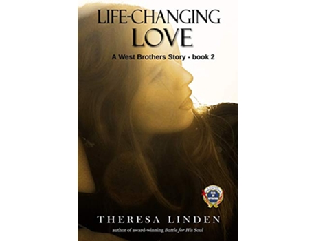 Livro LifeChanging Love A novel about dating courtship family and faith West Brothers de Theresa A Linden (Inglês)