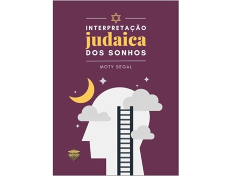 Livro Interpretação Judaica Dos Sonhos de Moty Segal (Português)