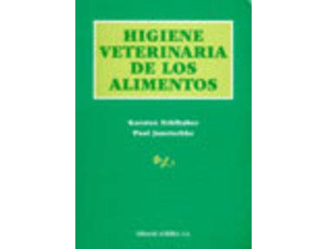 Livro Higiene Veterinaria De Los Alimentos de K. Fehlhaber (Espanhol)