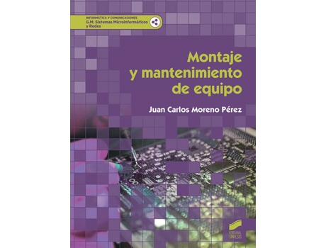 Livro MONTAJE Y MANTENIMIENTO DEL EQUIPO 2019 de Juan Moreno PÉrez