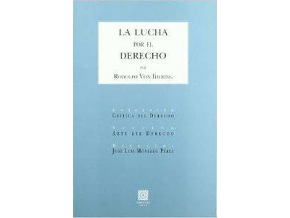 Livro La Lucha Por El Derecho de Rodolfo Von Iherin
