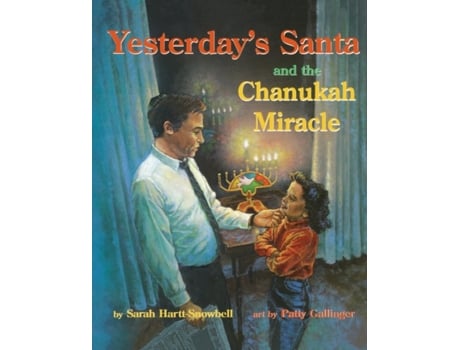 Livro Yesterday's Santa and the Chanukah Miracle Sarah Hartt-Snowbell (Inglês)