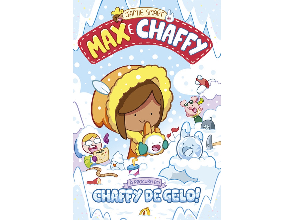 Livro Max e Chaffy À Procura do Chaffy de Gelo! de Jamie Smart (português)