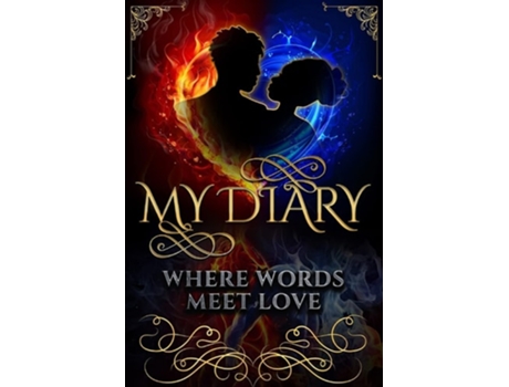 Livro My Diary Where Words Meet Love Where Words Meet Love De Jamice Lewis (inglês)