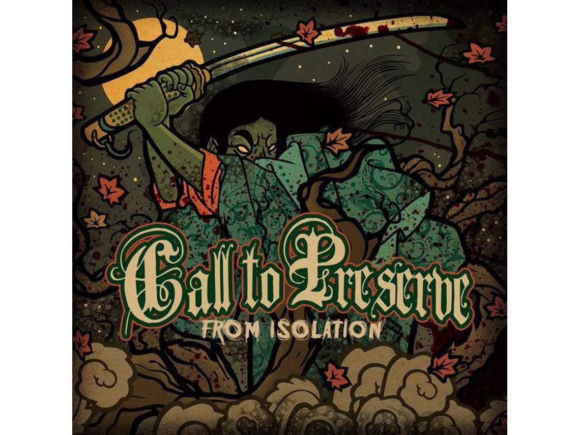 CD Call To Preserve - From Isolation