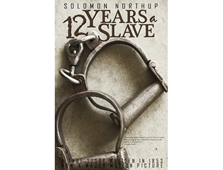 Livro 12 Years a Slave by Solomon Northup de Solomon Northup (Inglês)