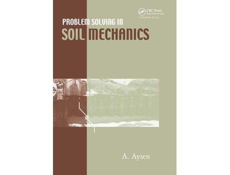 Livro Problem Solving in Soil Mechanics de A Aysen (Inglês - Capa Dura)