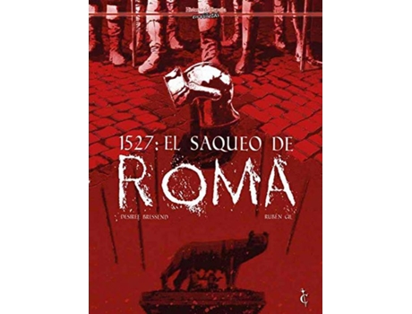 Livro 1527: El Saqueo De Roma de Desiree Bressend (Espanhol)