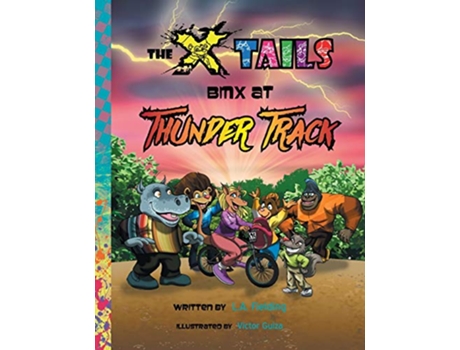 Livro The Xtails BMX at Thunder Track de LA Fielding (Inglês)