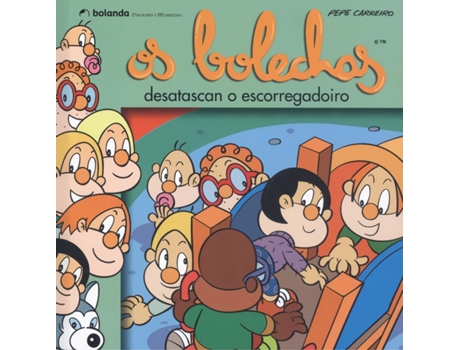 Livro Os Bolechas Desatascan O Escorregadoiro de Jose Carreiro Monteiro (Galego)