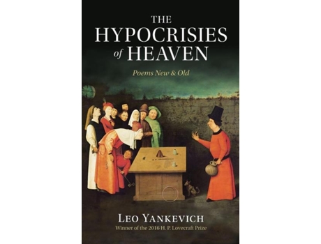 Livro The Hypocrisies Of Heaven Poems New And Old De Leo Yankevich (inglês)