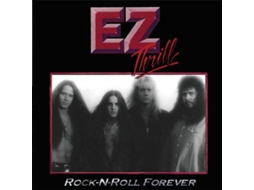 CD EZ Thrill - Rock N' Roll For Your Soul (1CDs)