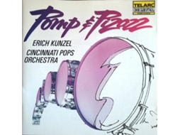 CD Erich Kunzel, Cincinnati Pops Orchestra - Pomp & Pizzaz