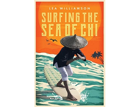 Livro Surfing the Sea of Chi de Lea Williamson (Inglês)