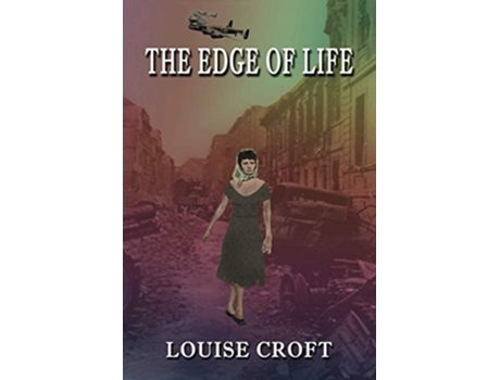 Livro The Edge Of Life De Louise Croft (inglês)