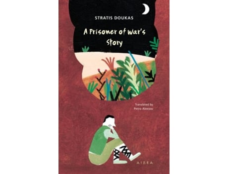 Livro A Prisoner Of Wars Story De Stratis Doukas (inglês)