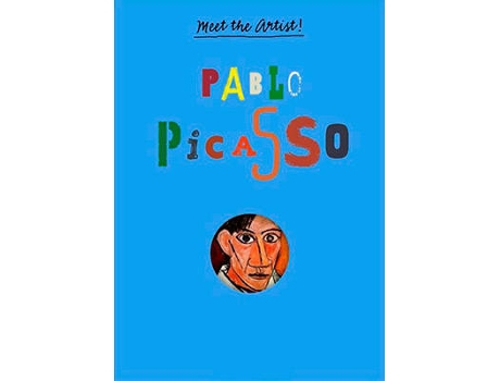 Livro Meet The Artist Pablo Picasso de Patricia Geis