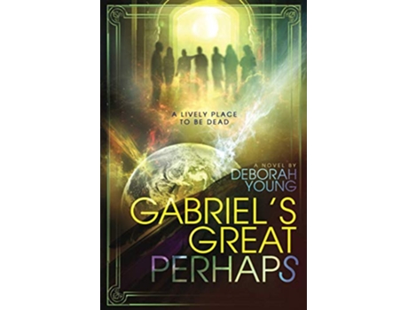 Livro Gabriels Great Perhaps de Deborah M Young (Inglês)