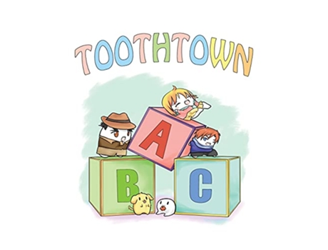 Livro Toothtown ABCs de Tracy C Taylor (Inglês)