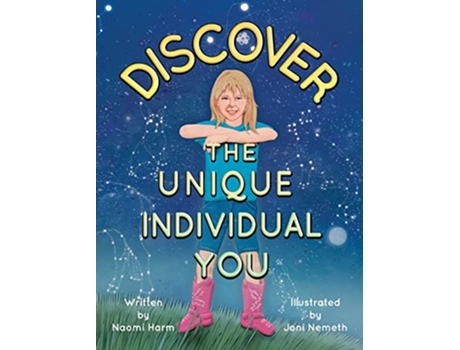 Livro Discover the Unique Individual You de Naomi Harm (Inglês - Capa Dura)