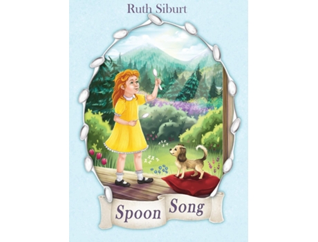 Livro Spoon Song De Ruth Siburt (inglês)