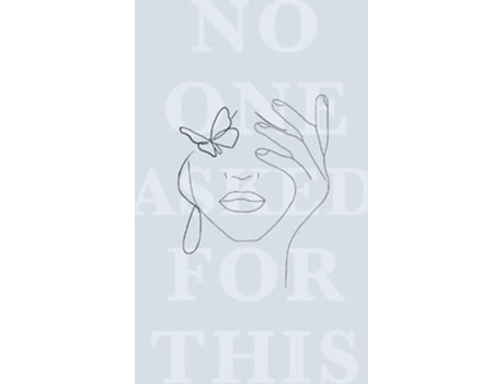 Livro No One Asked For This Musings During A Global Pandemic De Natalie Maria Jose Blardony (inglês)