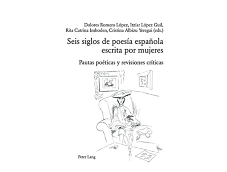 Livro Seis siglos de poesia espanola escrita por mujeres de Dolores Romero Lopez, Rita Catrina Imboden et al. (Espanhol)