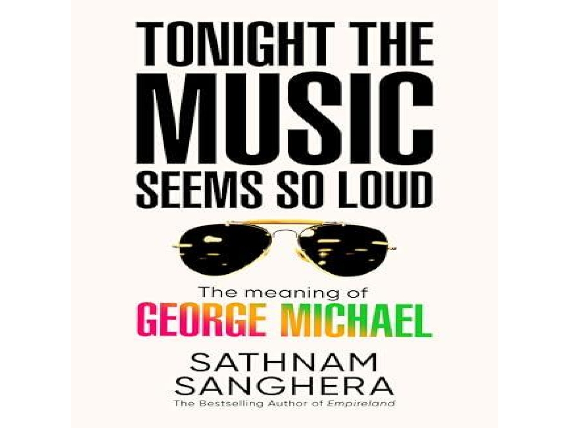 Livro Tonight the Music Seems So Loud de Sathnam Sanghera (Inglês)