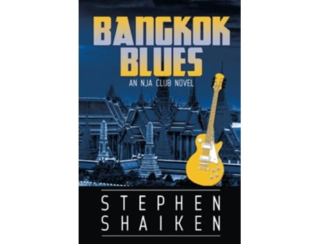 Livro Bangkok Blues An NJA Club Novel NJA Club Novels de Stephen Shaiken (Inglês)