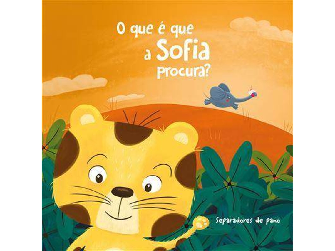 Livro O que é que a Sofia Procura?