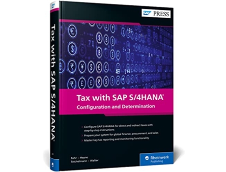 Livro Tax with SAP S4HANA de Michael Fuhr, Dirk Heyne et al. (Inglês - Capa Dura)