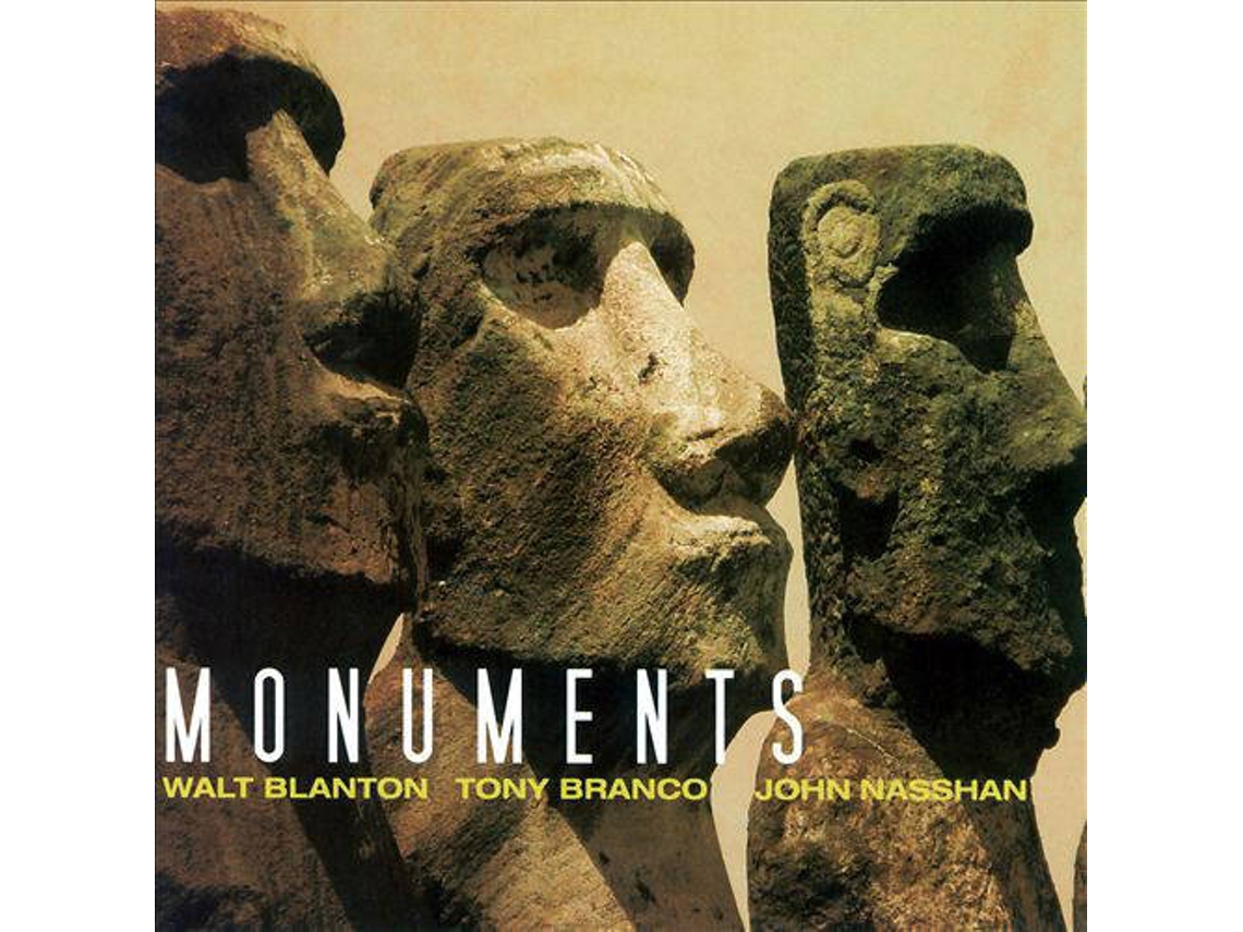 CD Walt Blanton, Tony Branco, John Nasshan - Monuments (1CDs)