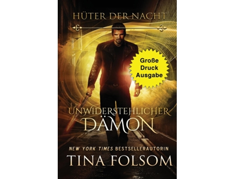 Livro Unwiderstehlicher Dämon de Tina Folsom (Inglês)
