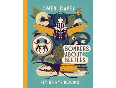 Livro bonkers about beetles de owen davey (inglês)
