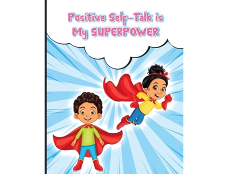 Livro Positive Self-Talk Is My Superpower de Yourladderup (Inglês)