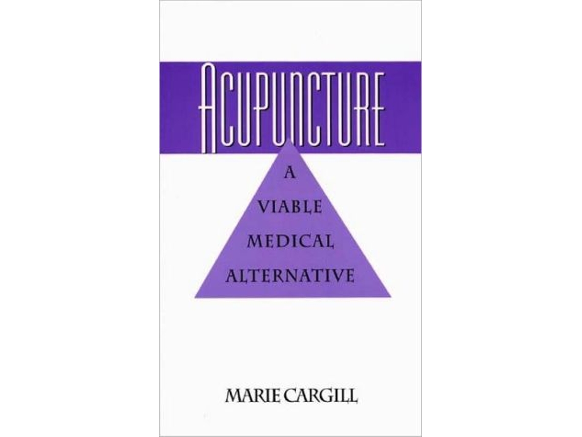 Livro Acupuncture de Marie E Cargill (Inglês)