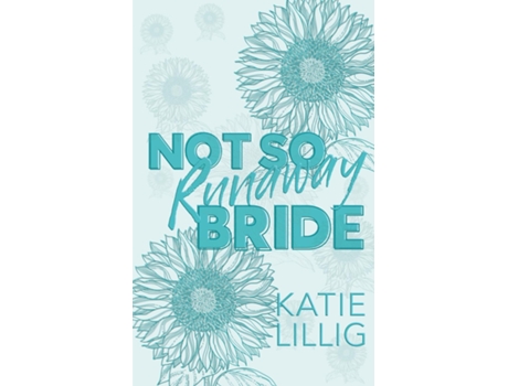 Livro Not So Runaway Bride de Katie Lillig (Inglês)