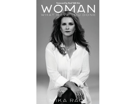 Livro Woman What Have You Done de Mika Race (Inglês - Capa Dura)