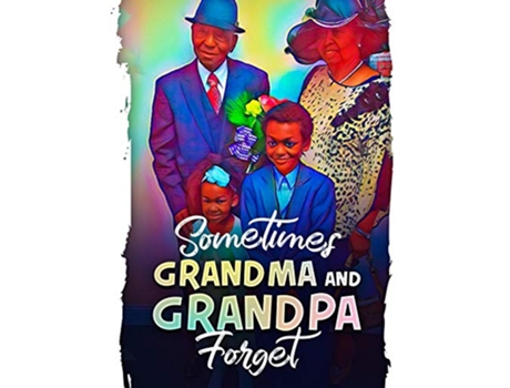 Livro Sometimes Grandma and Grandpa Forget de Kacy C Chambers (Inglês)