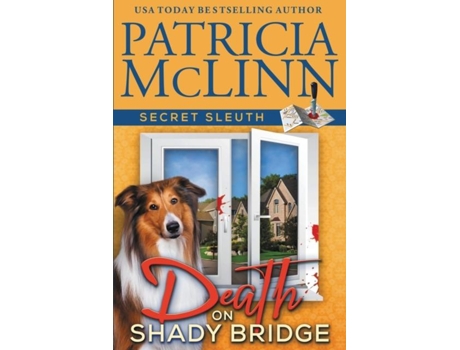 Livro Death On Shady Bridge De Patricia Mclinn (inglês)
