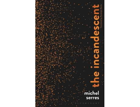 Livro Incandescent de Michel Serres (Inglês)