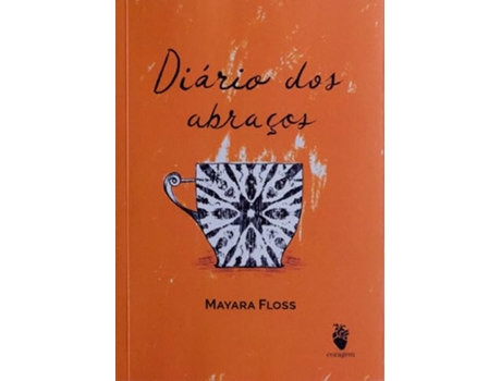 Livro Diário Dos Abraços de MAYARA FLOSS (Português)