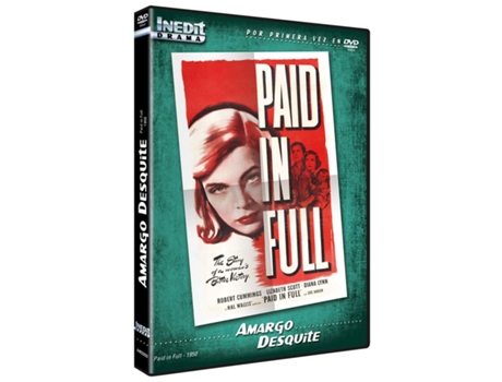 Paid In Full 1950 / Amargo Desquite