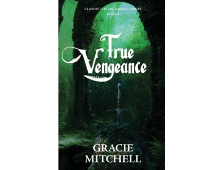 Livro True Vengeance de Gracie Mitchell (Inglês)