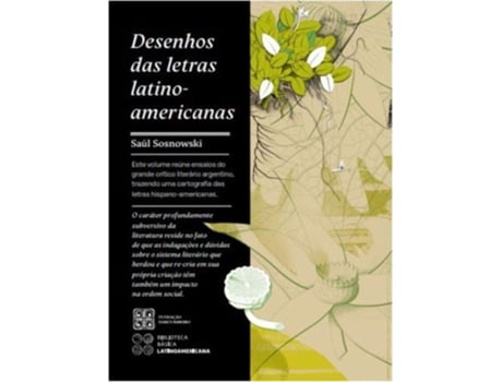 Livro O Desenho Das Letras Latino-americanas De Sa?l Sosnowski (inglês)