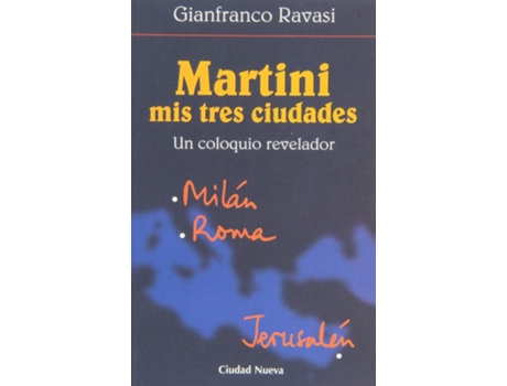Livro Martini. Mis Tres Ciudades de G. Ravasi (Espanhol)
