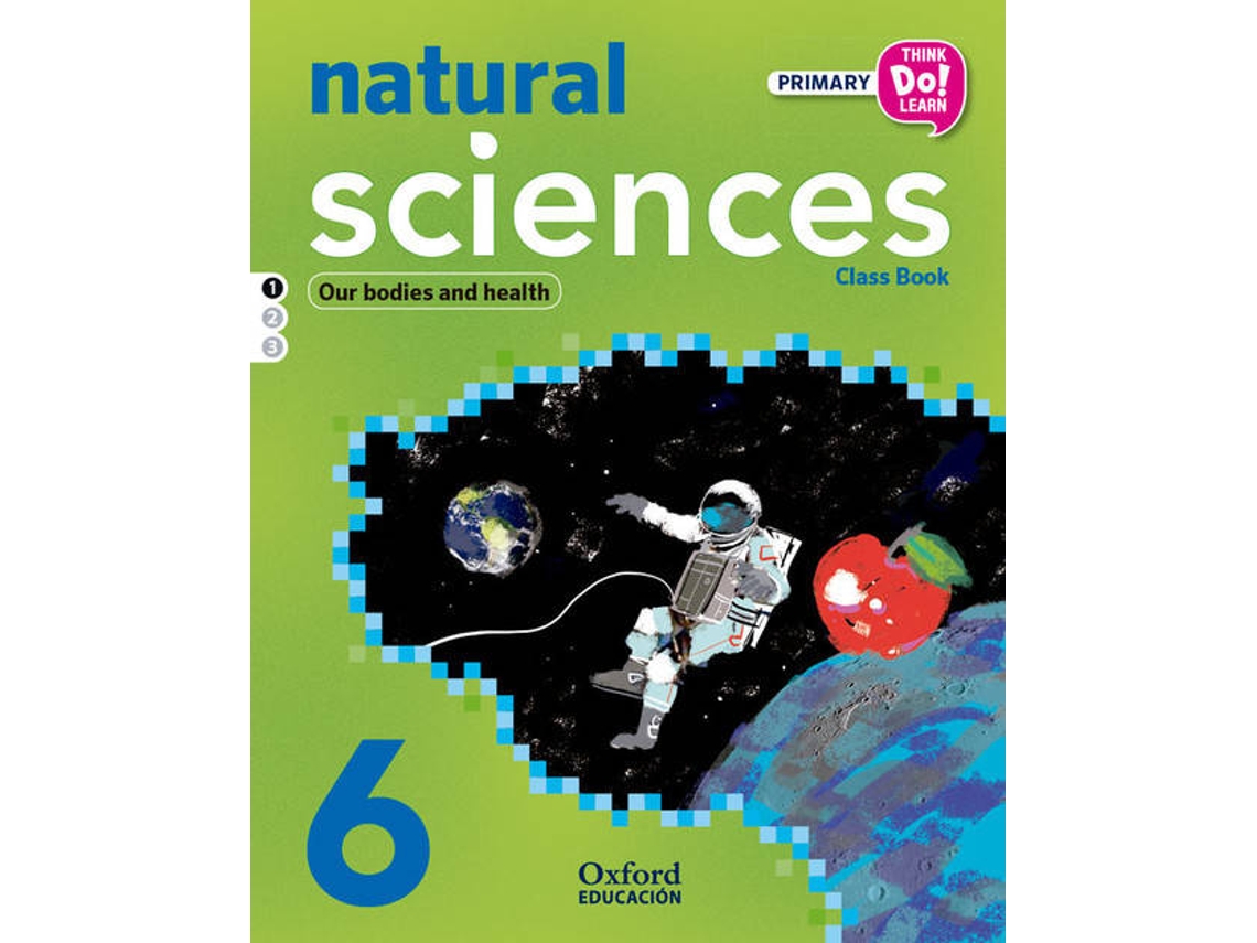 Livro Think Do Learn Natural Sciences 6th Primary. Class book Module 1 (Espanhol)