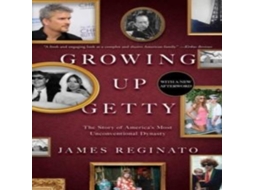 Livro Growing Up Getty de James Reginato (Inglês)